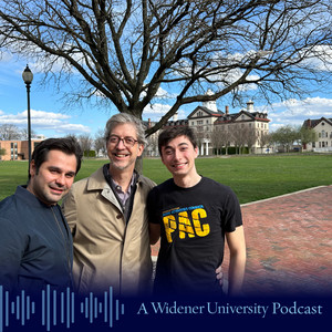 Widener University podcast artwork featuring Amin Keramati, Brian Larson, and Ben Miller